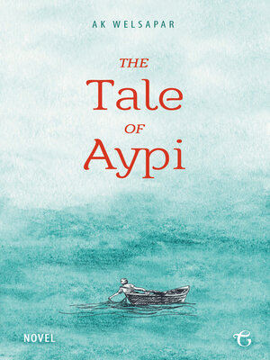 cover image of The Tale of Aypi